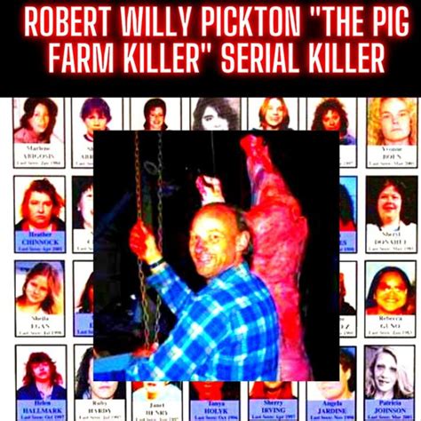 the pig farmer serial killer.